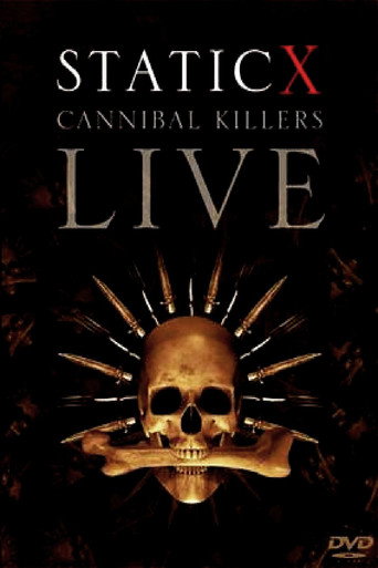 Static-X: Cannibal Killers Live movie poster