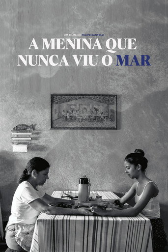 A Menina que Nunca Viu o Mar movie poster