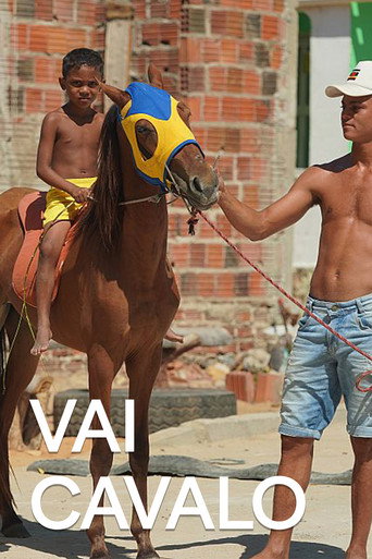 Vai Cavalo movie poster