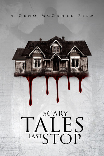 Scary Tales: Last Stop movie poster