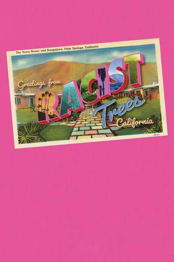 Racist Trees movie poster