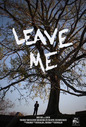Leave Me movie poster