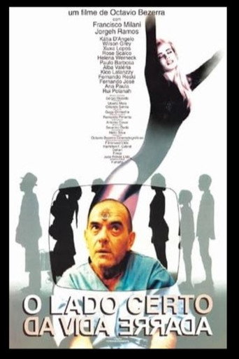 O Lado Certo da Vida Errada movie poster