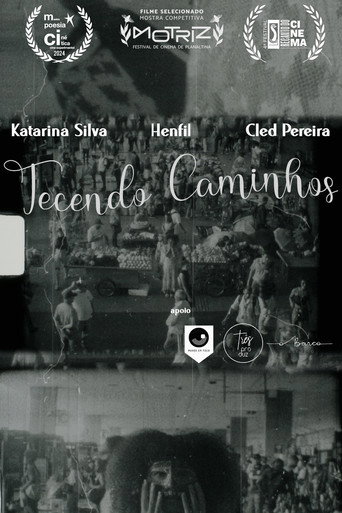 Tecendo Caminhos movie poster