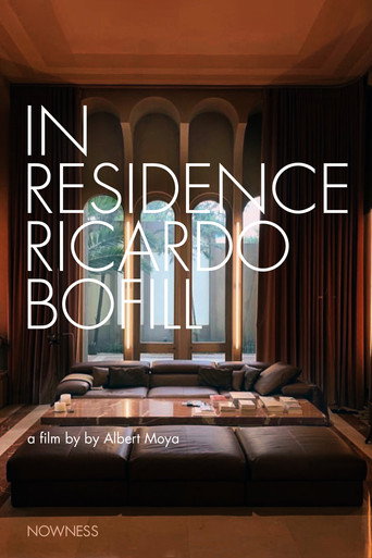 In Residence: Ricardo Bofill movie poster