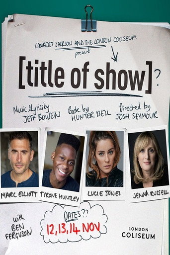 [title of show] movie poster