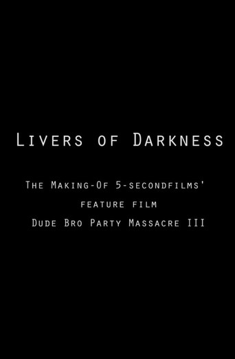 Livers of Darkness: Making "Dude Bro Party Massacre III" movie poster
