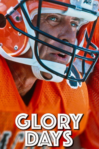 Glory Days movie poster
