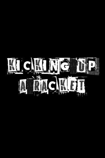 Kicking Up a Racket movie poster