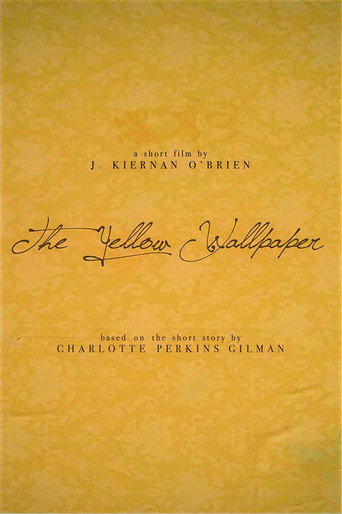 The Yellow Wallpaper movie poster
