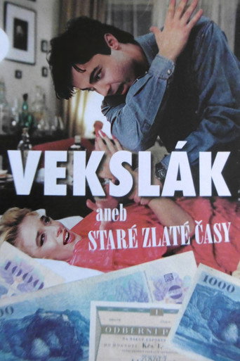 Vekslák aneb Staré zlaté časy movie poster