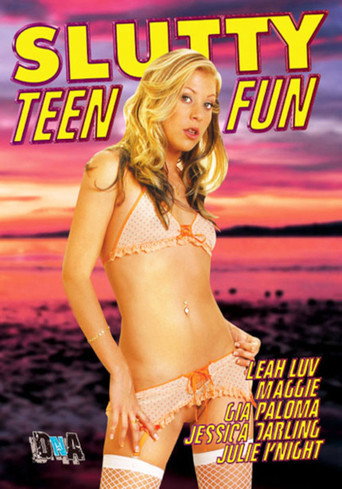 Slutty Teen Fun movie poster