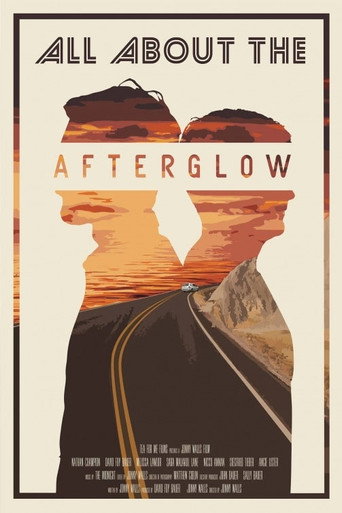 All About the Afterglow movie poster