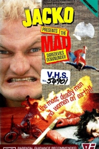 Jacko Presents The Mad Daredevils Downunder movie poster