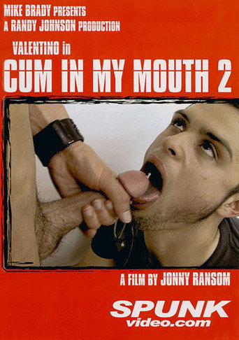 Cum in My Mouth 2 movie poster
