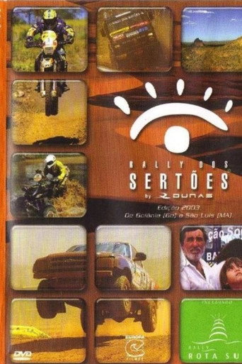Rally dos Sertões 2003 - 11º Rally Internacional dos Sertões movie poster