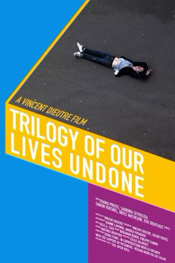 Trilogy of Our Lives Undone movie poster