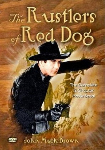 Rustlers of Red Dog movie poster
