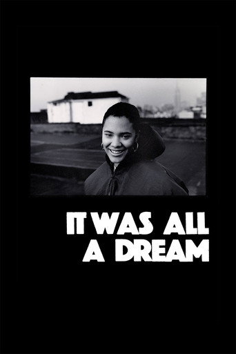 It Was All a Dream movie poster