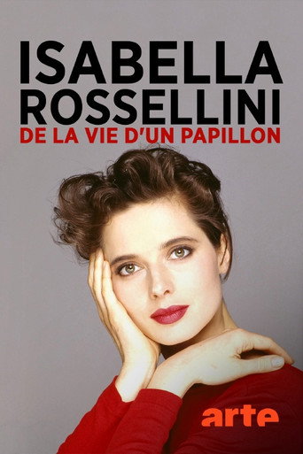 Isabella Rossellini - Aus dem Leben eines Schmetterlings movie poster