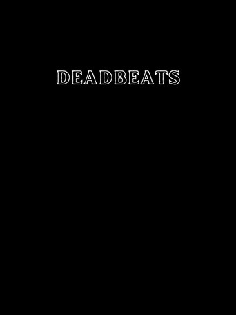 Deadbeats movie poster