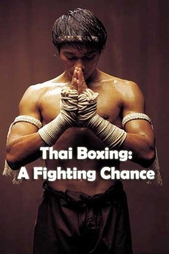 Thai Boxing: A Fighting Chance movie poster
