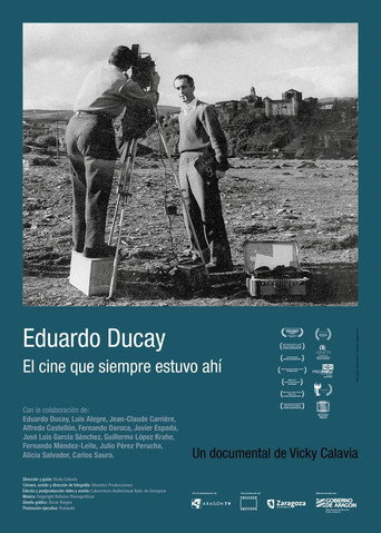 Eduardo Ducay: el cine que siempre estuvo ahí movie poster