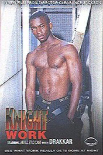 Knight Work movie poster