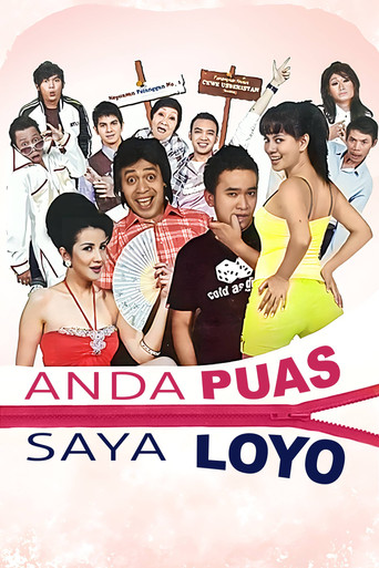 Anda Puas Saya Loyo movie poster