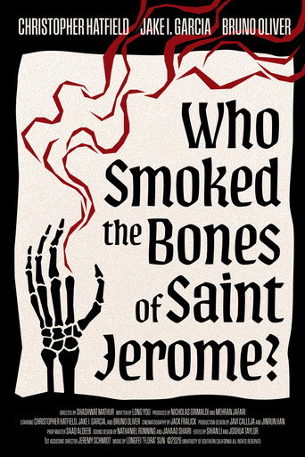 Who Smoked The Bones of Saint Jerome? movie poster