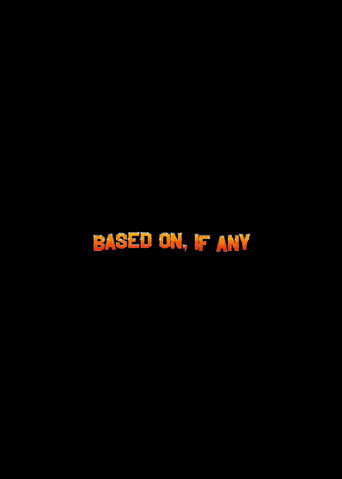 Based On, If Any movie poster