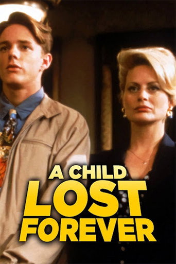 A Child Lost Forever: The Jerry Sherwood Story movie poster