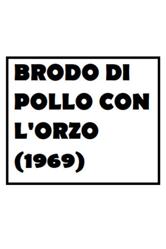 Brodo di pollo con l'orzo movie poster
