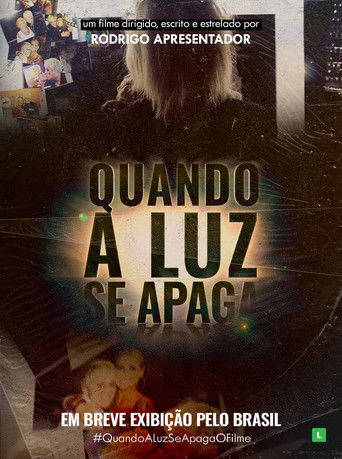 Quando a Luz Se Apaga movie poster