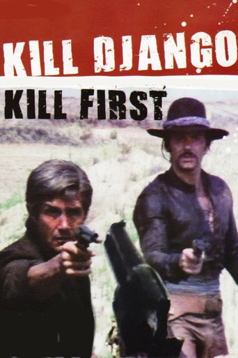 Kill Django...Kill First movie poster