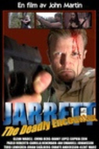 Jarret – The Deadly Encounter movie poster