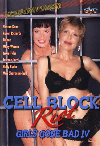 Girls Gone Bad 4: Cell Block Riot movie poster