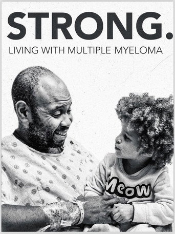 Strong! Living with Multiple Myeloma movie poster