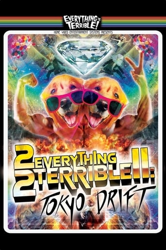 2Everything2Terrible2: Tokyo Drift movie poster