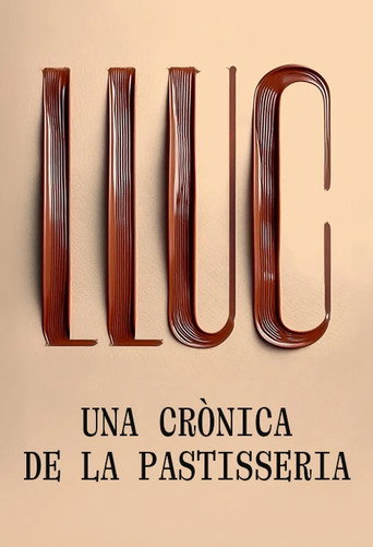 Lluc, una crònica de la pastisseria movie poster