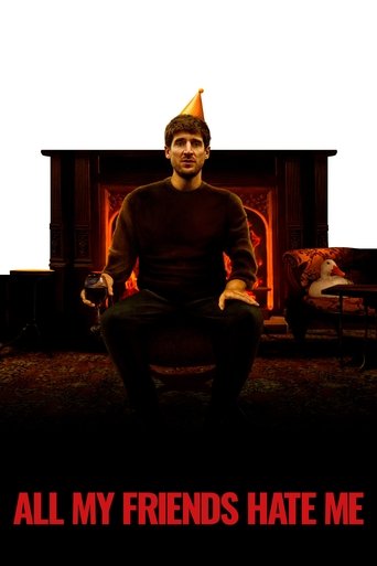 All My Friends Hate Me movie poster