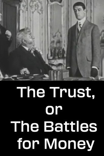 The Trust, or The Battles for Money movie poster