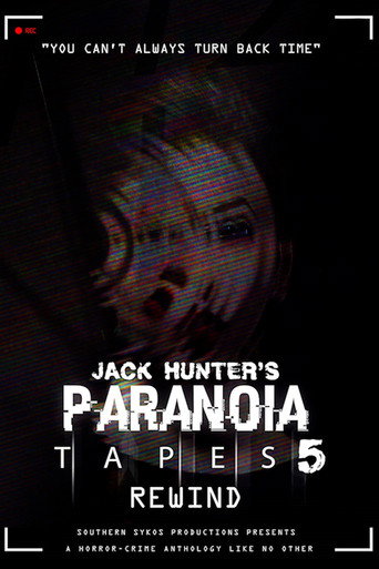 Paranoia Tapes 5: Rewind movie poster