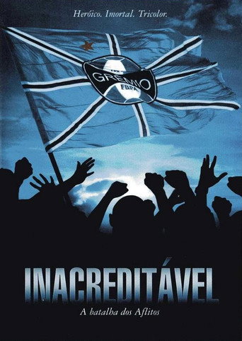 Inacreditável: A Batalha dos Aflitos movie poster