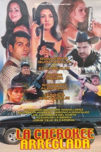 La Cherokee arreglada movie poster