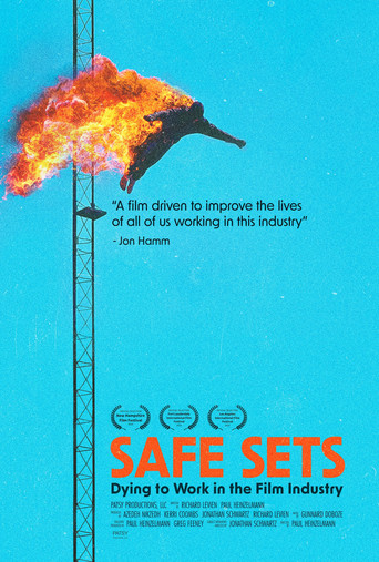 Safe Sets: Dying to Work in the Film Industry movie poster