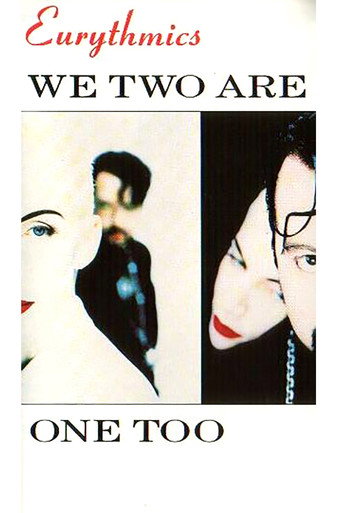 Eurythmics We Two Are One Too movie poster