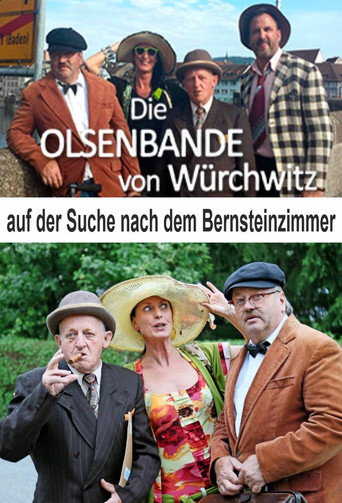 Die Würchwitzer Olsenbande auf der Suche nach dem Bernsteinzimmer movie poster