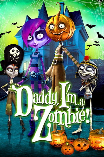 Daddy, I'm a Zombie movie poster
