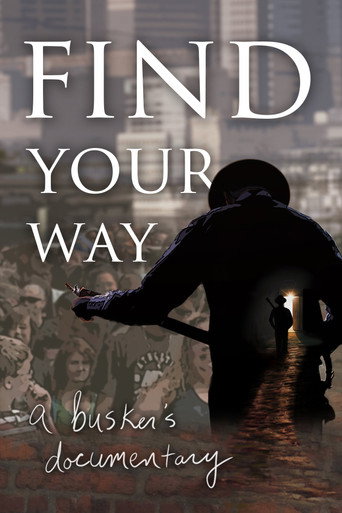 Find Your Way: A Busker's Documentary movie poster
